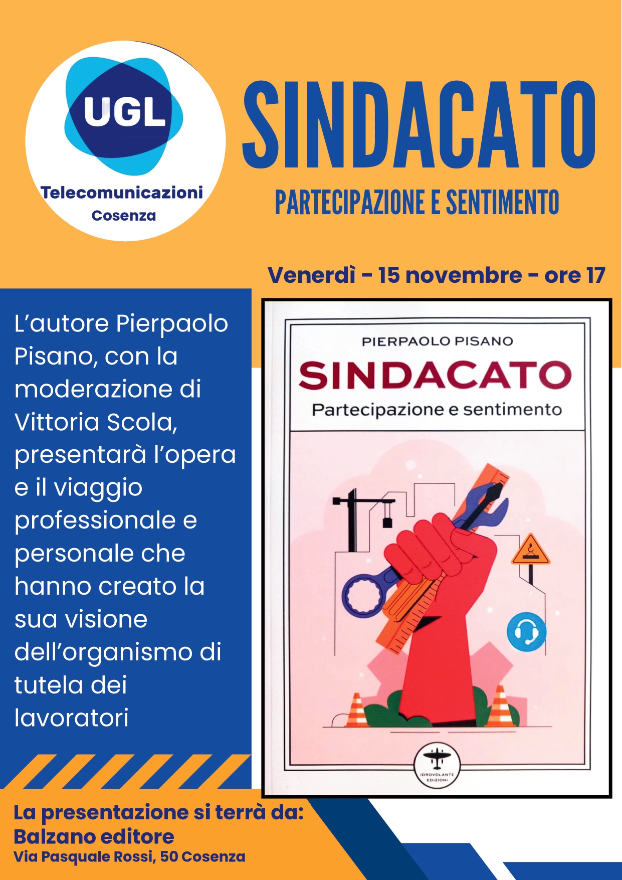 UGL Telecomunicazioni Cosenza presenta “Partecipazione e Sentimento” di Pierpaolo Pisano